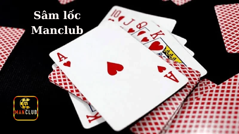 Giới thiệu về Sâm lốc Manclub