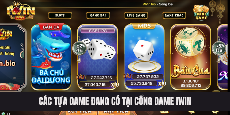 Các tựa game đang có tại cổng game IWIN